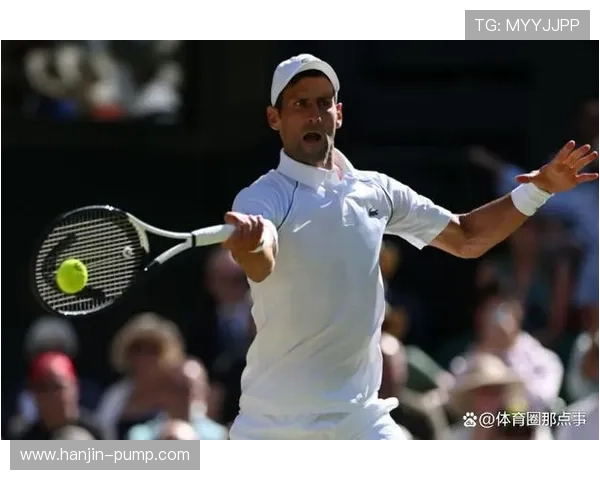 德约科维奇再度上演王者归来强势夺冠引领新赛季网球风潮